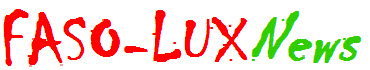 Faso-Lux News